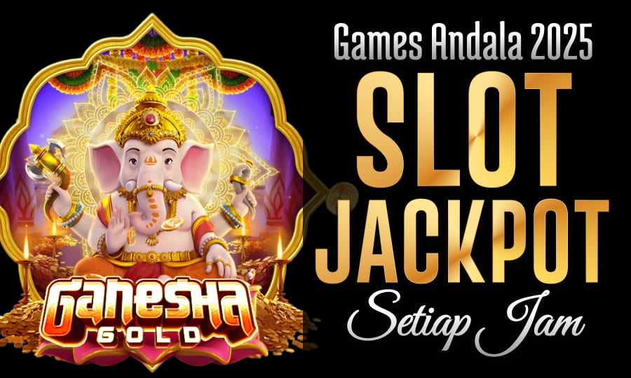 Ganesha Gold Gampang Pecah Gede Games Andalan 2025